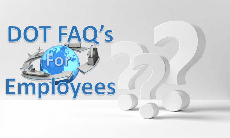 DOT Drug Screening FAQ’s For Employees
