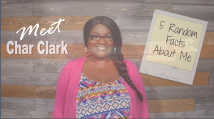 Video Blog: Meet Char Clark