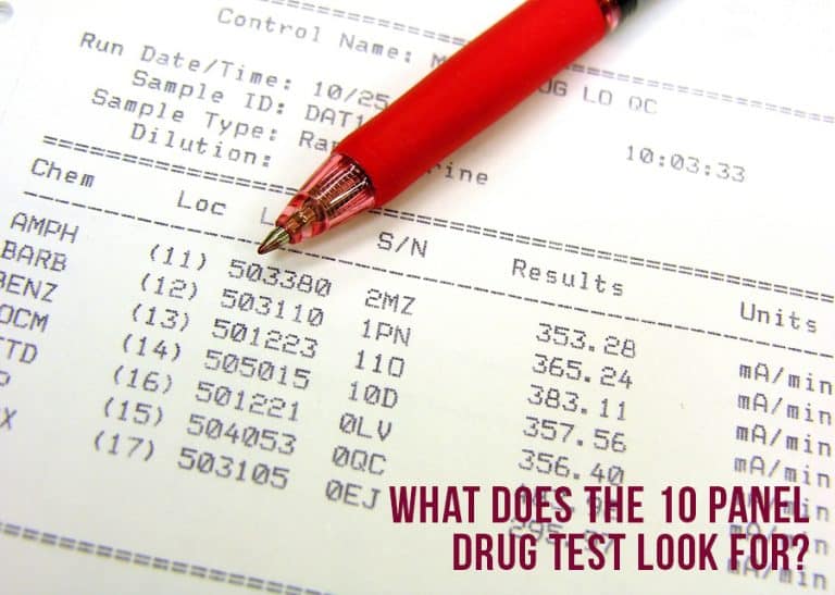 What Does The 10 Panel Drug Test Look For?