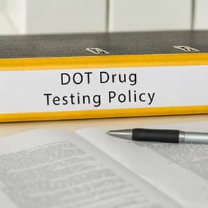 DOT Drug Testing Policy